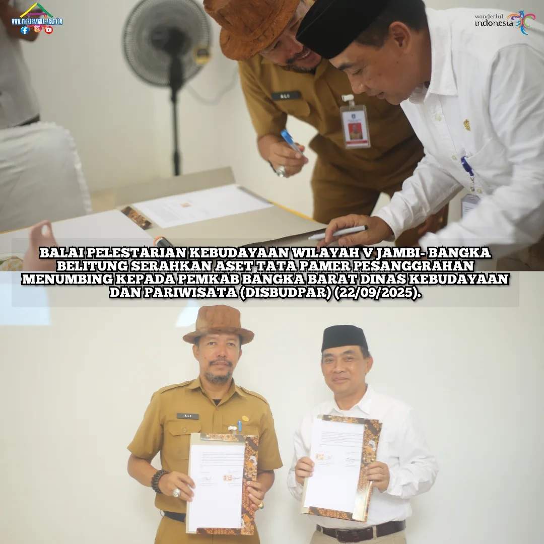 Serah Terima Aset Tata Pamer Pesanggrahan Menumbing kepada Pemkab Bangka Barat