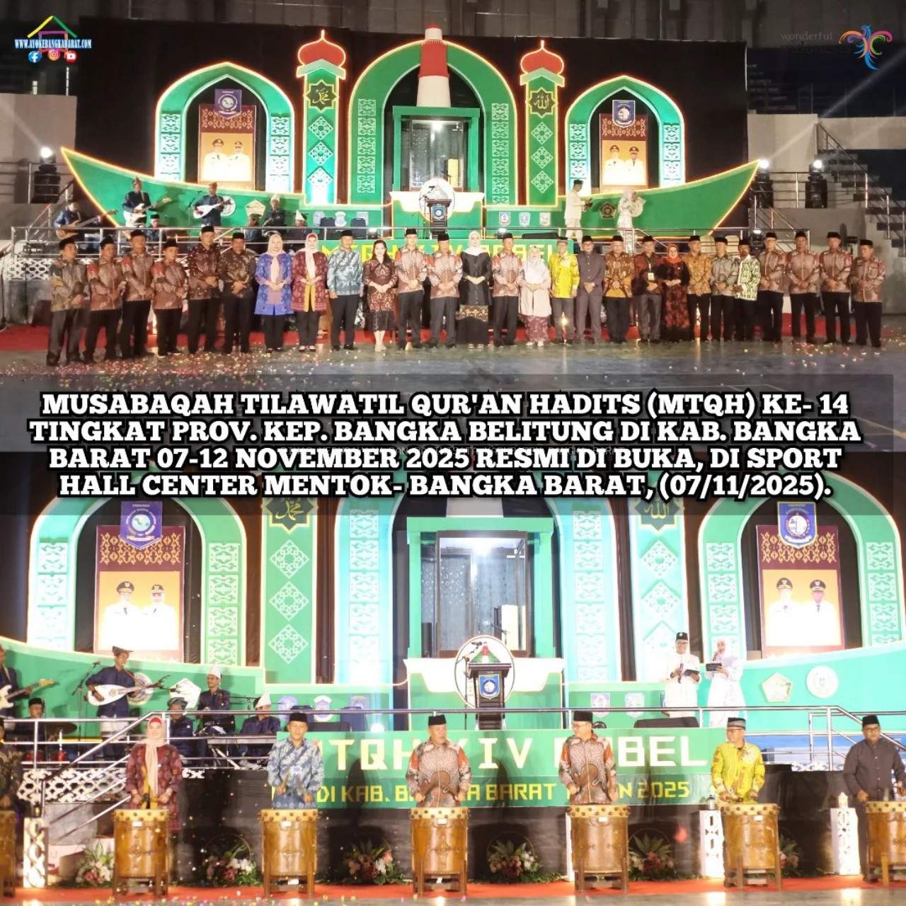 Pembukaan Acara Musabaqoh Tilawatil Qur’an dan Hadits (MTQH) ke XIV tingkat Provinsi Kepulauan Bangka Belitung
