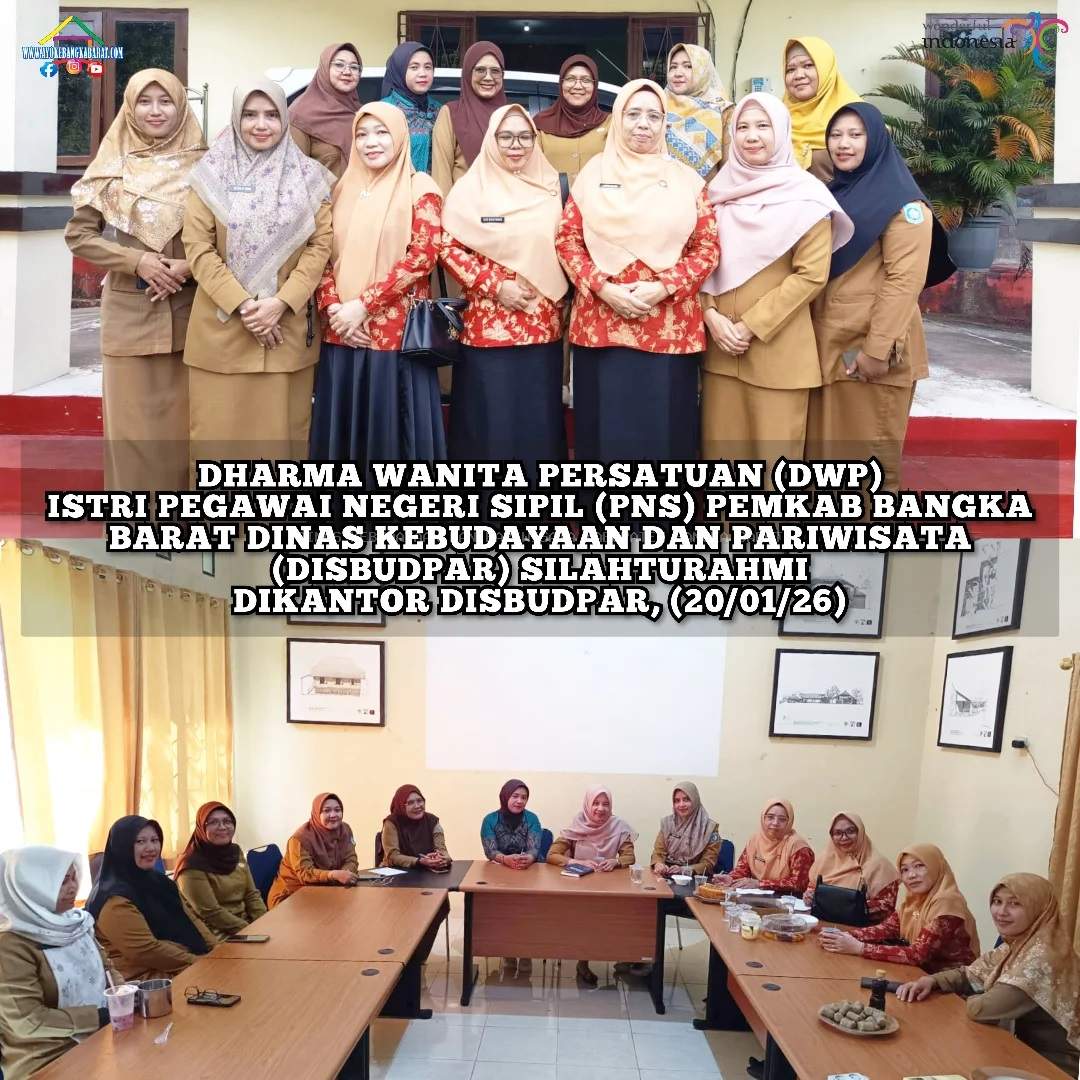 Dharma Wanita Persatuan (DWP) Pemerintah Kabupaten Bangka Barat Dinas Kebudayaan dan Pariwisata Gelar Silahturahmi