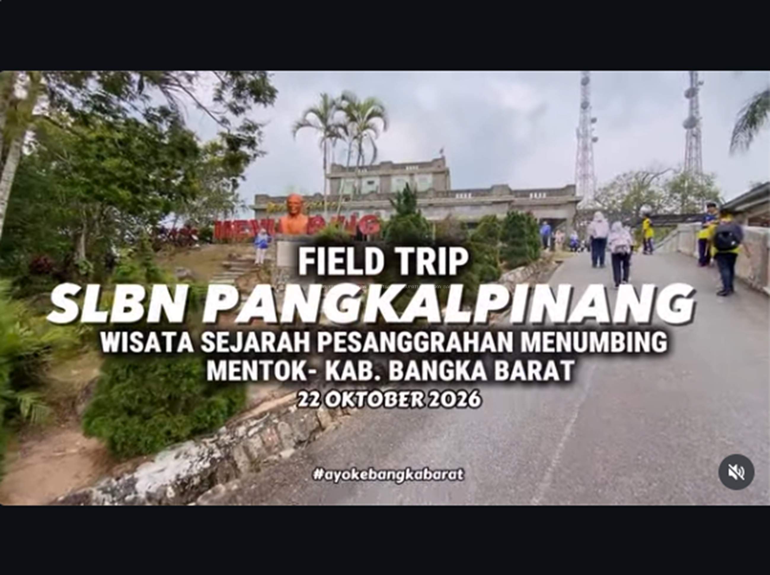 Ratusan Siswa SLB Negeri Pangkalpinang Bersama Guru Pendamping Kunjungi Pesanggrahan Menumbing Mentok
